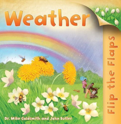Flip The Flaps: Weather by Dr. Mike Goldsmith