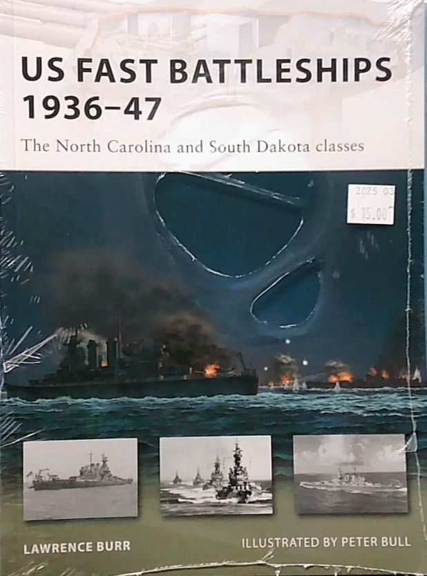 OSPREY – NEW VANGUARD #169 – US FAST BATTLESHIPS 1939-47 – LAWRENCE BURR – SC