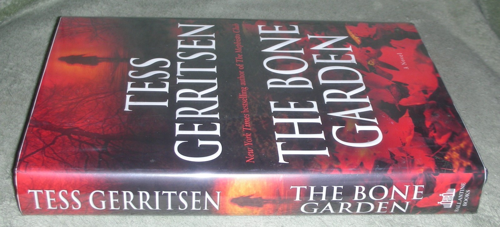 THE BONE GARDEN by Tess Gerritsen 2007 HC/DJ ~ 1st Ed 1st Printing + Cover