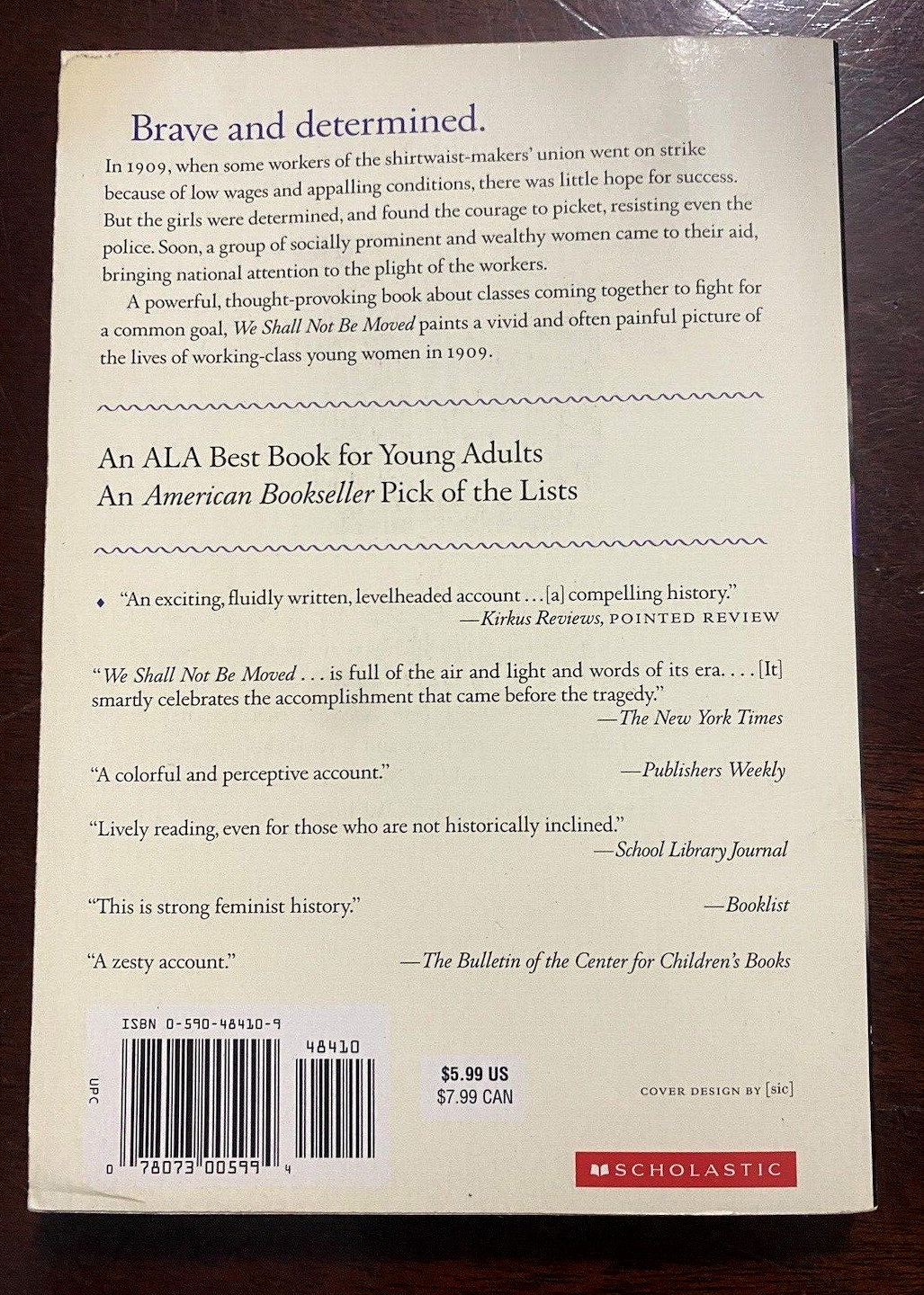 We Shall Not Be Moved: The Women’s Factory Str- 0590484109, paperback, Joan Dash
