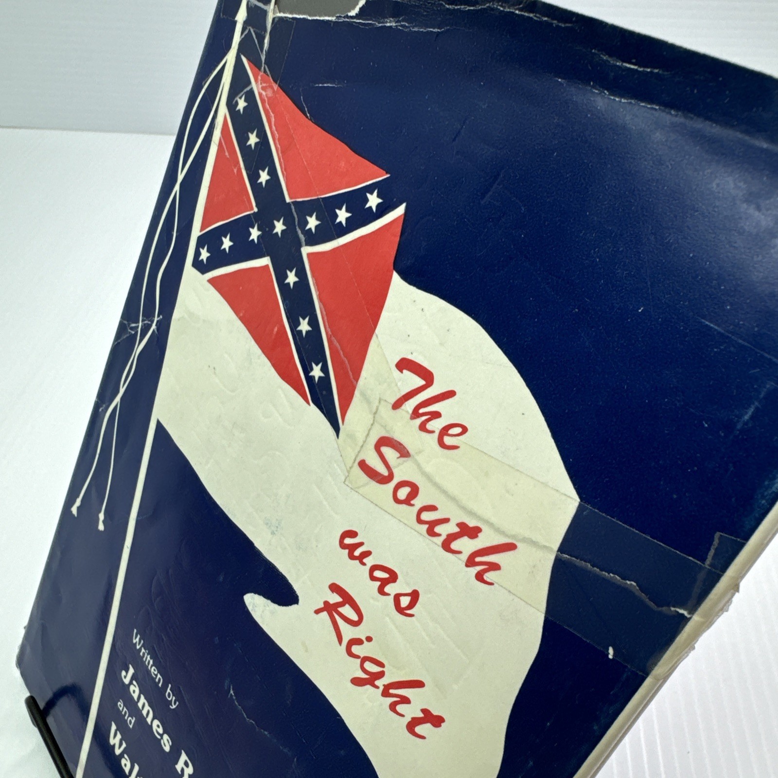 The South was Right James R. & Walter D. Kennedy Signed! 1991 HC Land and Land