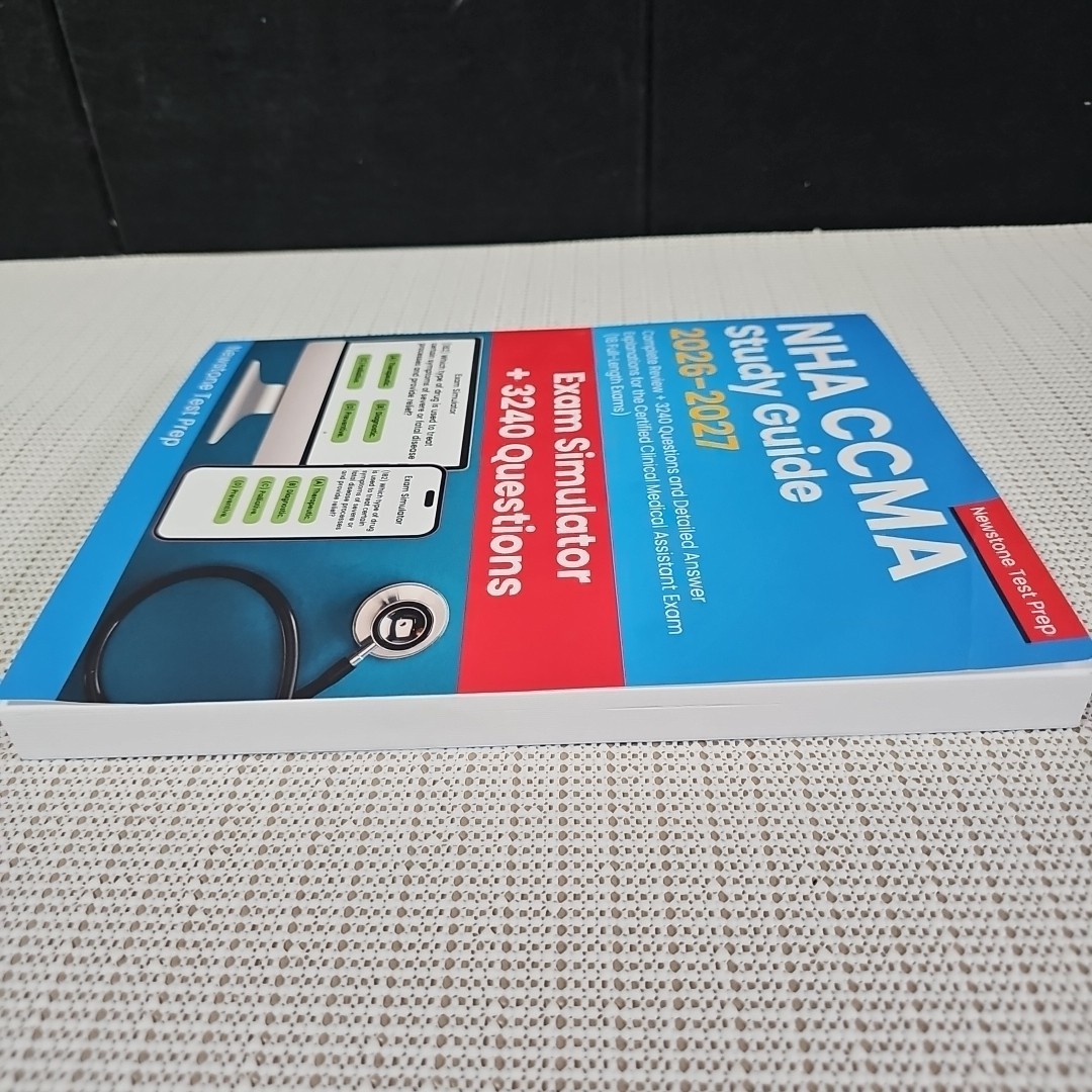 NHA CCMA Study Guide 2026-2027 Complete Review 3240 Questions and Detailed