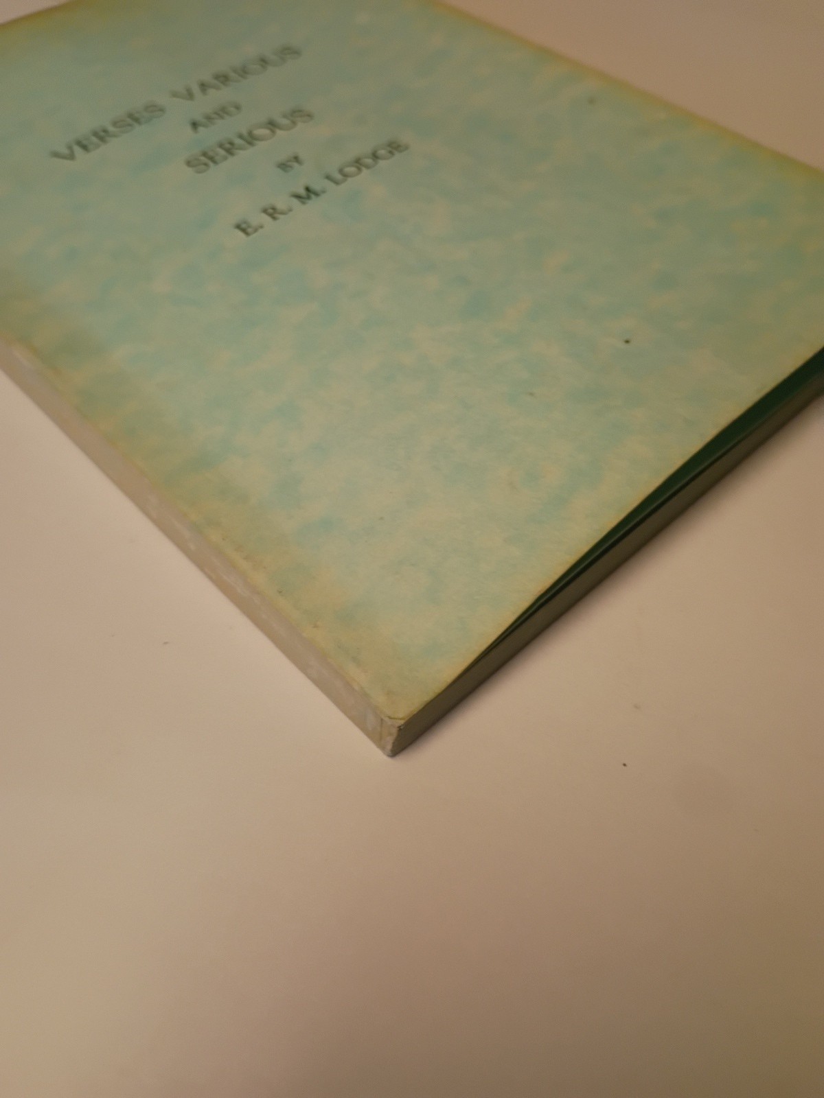 Verses Various and Serious . E.R.M. Lodge. SIGNED. Privately Published