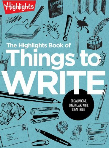The Highlights Book of Things to Write – 1644727838, Creator, paperback