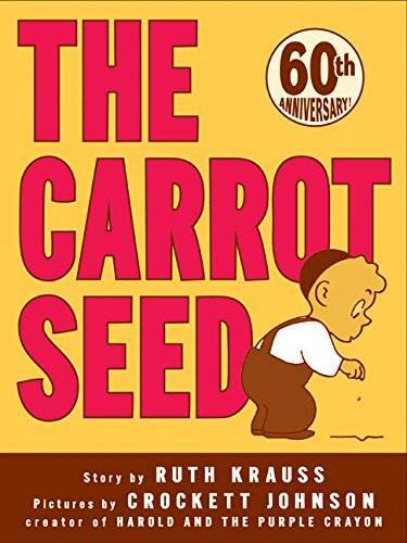 The Carrot Seed (Rise and Shine) – Paperback By Krauss, Ruth – VERY GOOD