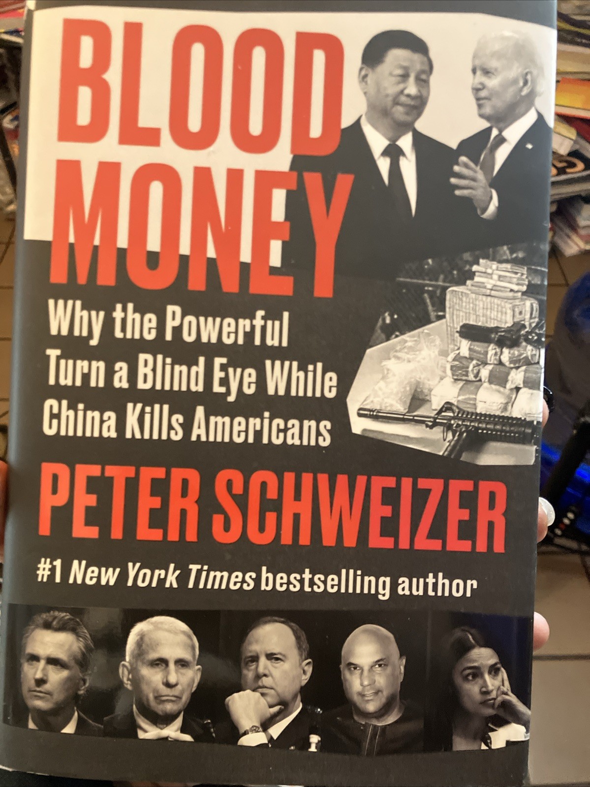 Blood Money: Why the Powerful Turn a Blind Eye While China Kill Americans