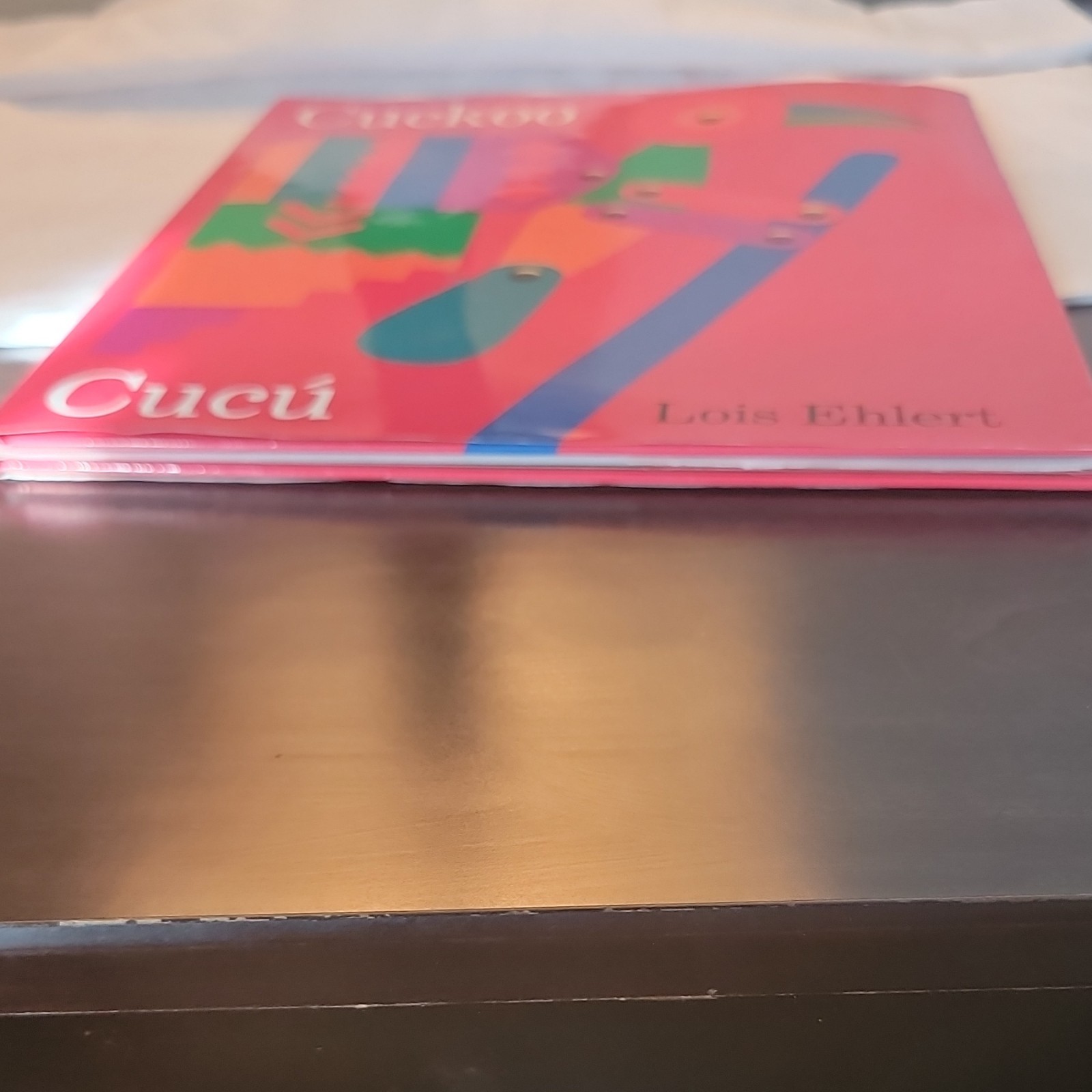 Cuckoo / Cucú / A Mexican Folktale by Lois Ehlert Bilingual Hardcover