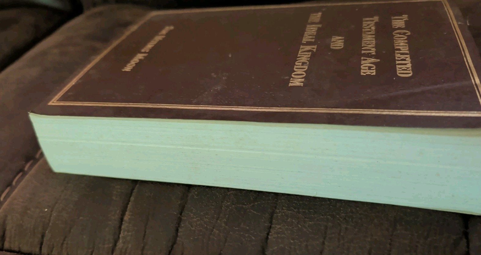 The Completed Testament Age And The Ideal Kingdom – HSA-UWC – Moon 1999