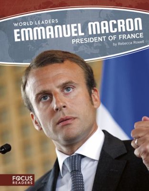 Emmanuel Macron : President of France Paperback Rebecca Rowell