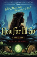 How Far I’ll Go by Keala Kendall