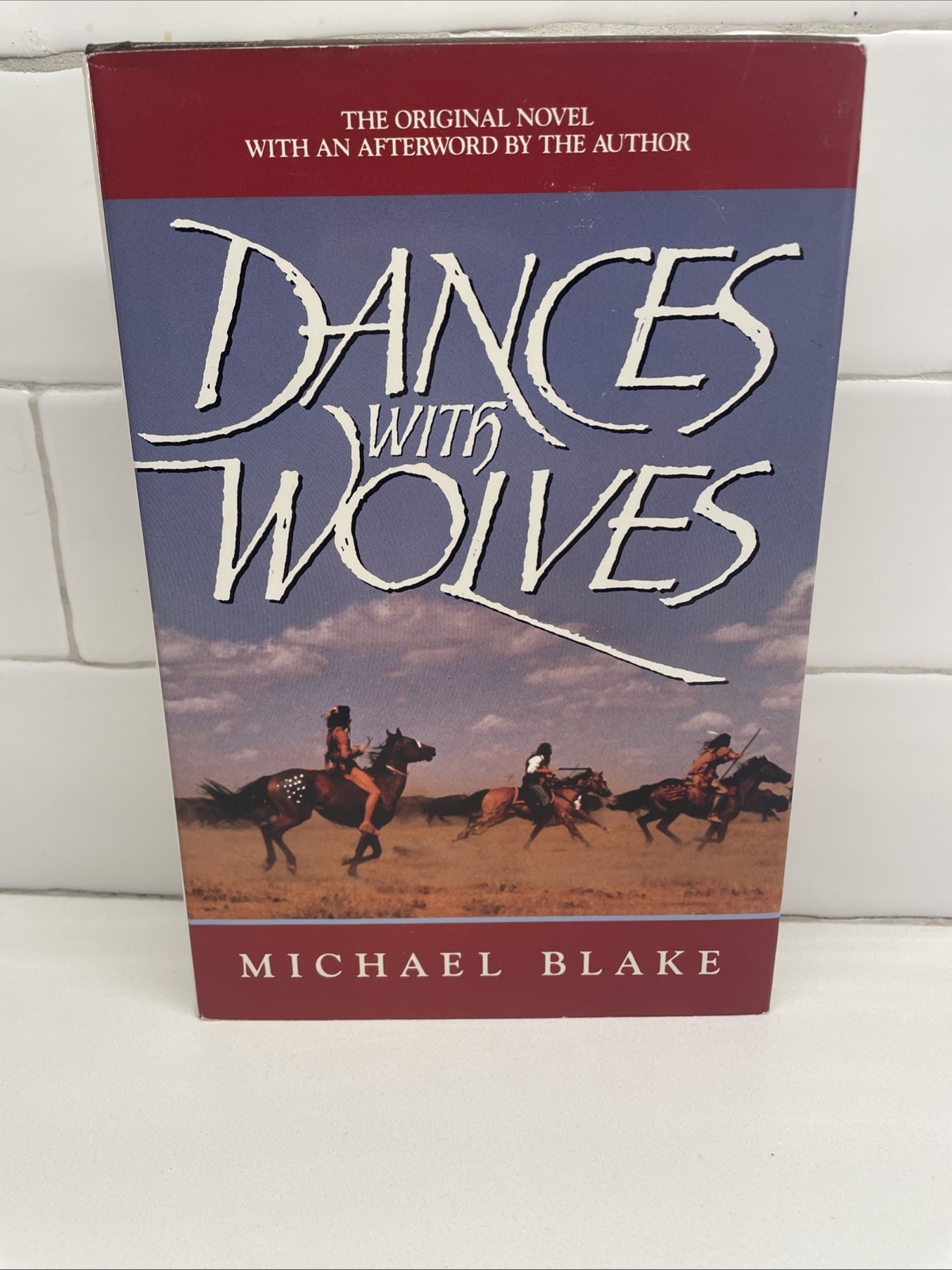 Dances with Wolves by Michael Blake; Book Club Edition, 1991, VG+ / VG