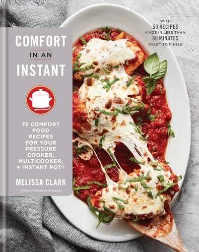 Comfort in an Instant: 75 Comfort – Hardcover, by Clark Melissa – Very Good x