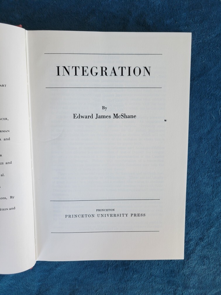 INTEGRATION ; EIGHTH PRINTING 1974 ; HARDCOVER ; 394 PAGES ; EDWARD McSHANE