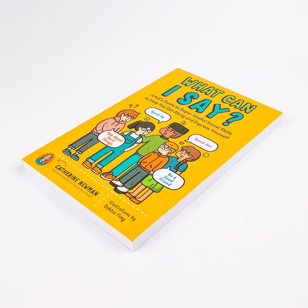 What Can I Say Book by Catherine Newman Paperback Pro Books Kid’s Social Guide