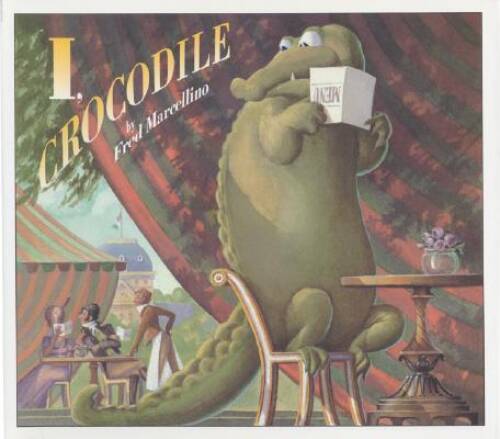 I, Crocodile – Paperback By Marcellino, Fred – VERY GOOD