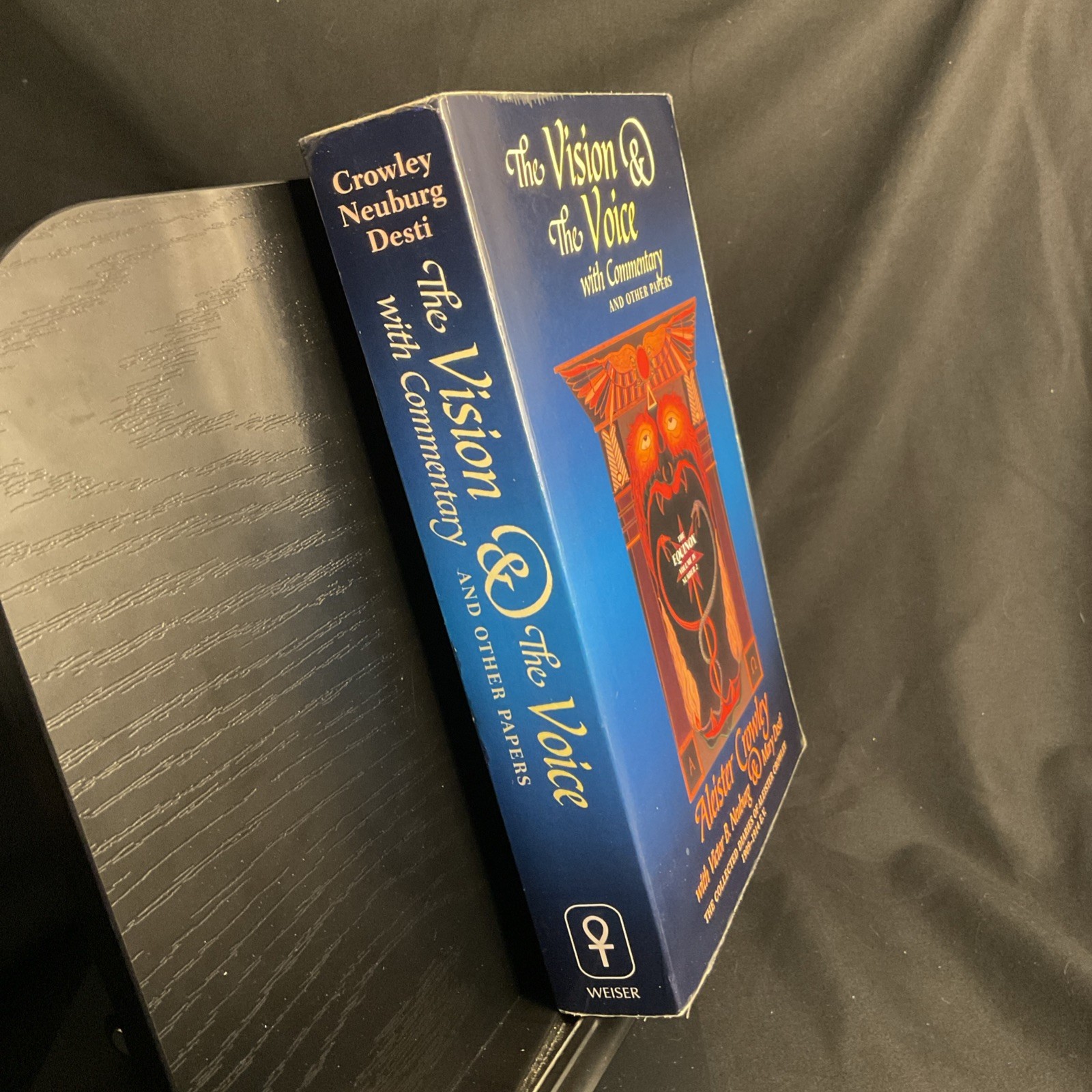 The Vision & the Voice With Commentary and Other Papers Aleister Crowley