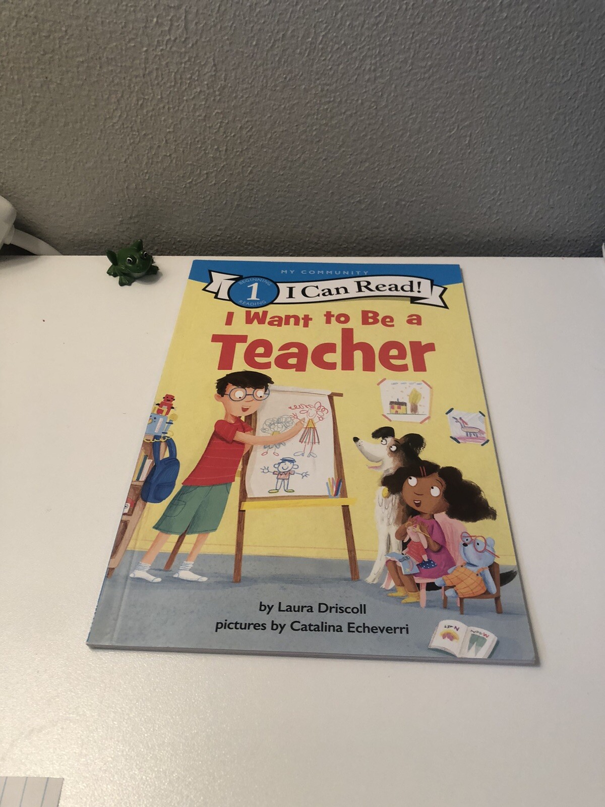 I Can Read Level 1 Ser.: I Want to Be a Teacher by Laura Driscoll (2021,…