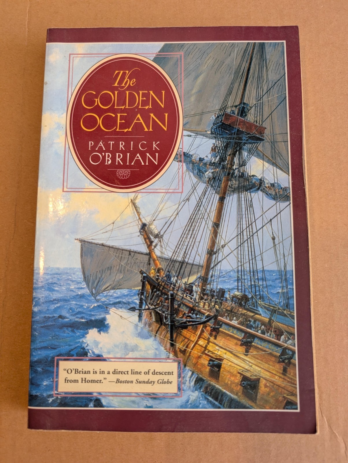 PATRICK O’BRIAN: GOLDEN OCEAN; UNKNOWN SHORE – 2 STANDALONE NOVELS