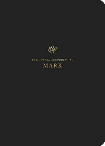 ESV Scripture Journal : Mark (Paperback) by Not Available (2018 Paperback)