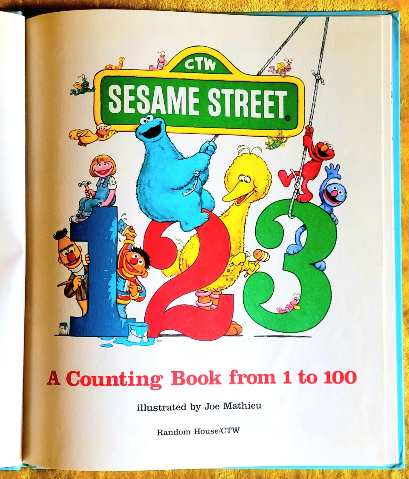 CTW SESAME STREET 1, 2, 3: A COUNTING BOOK FROM 1 TO 100 IN PERFECT CONDITION!