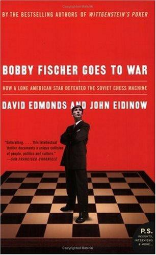 Bobby Fischer Goes to War: How A Lone American Star Defeated the So – ACCEPTABLE