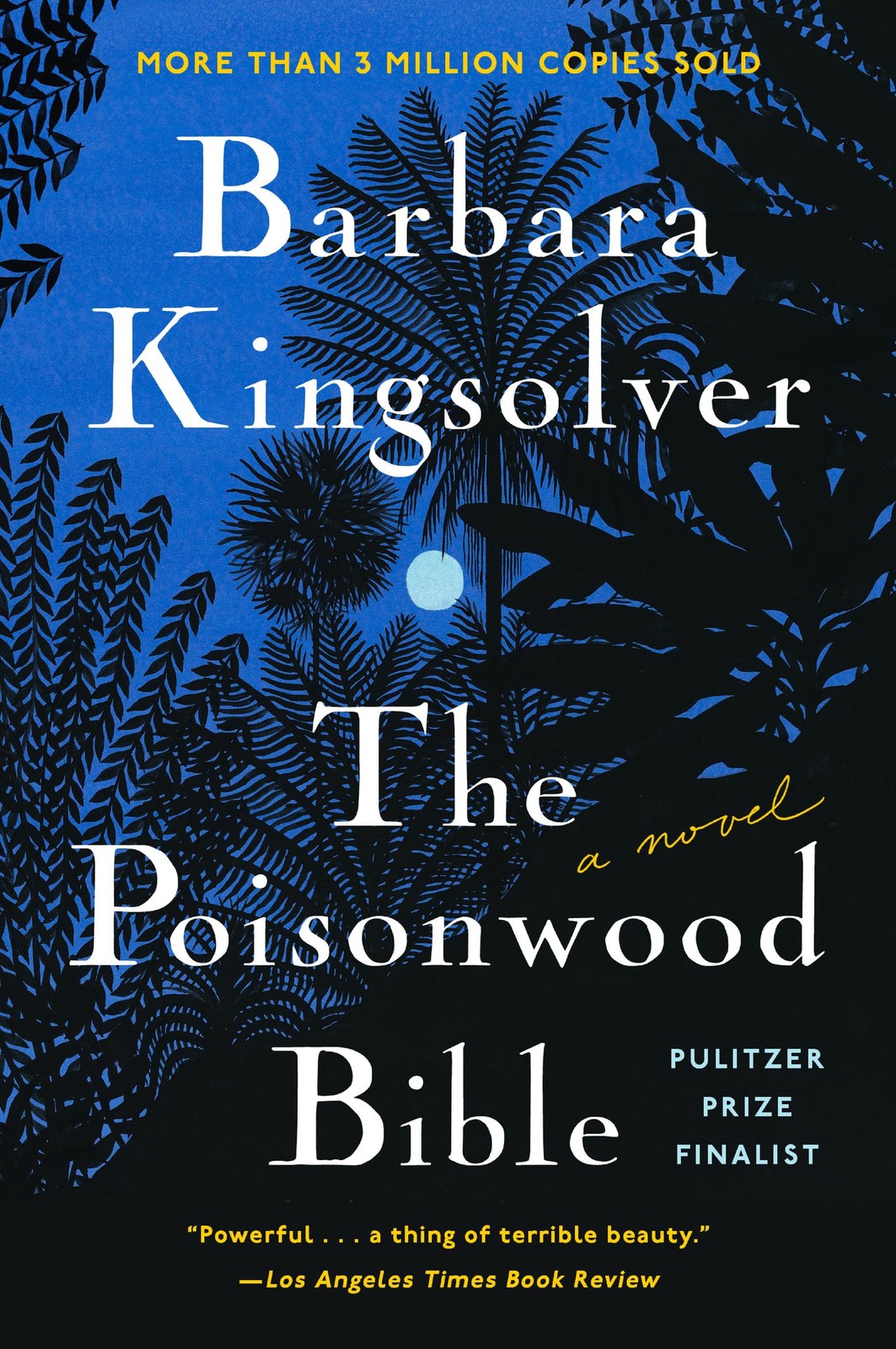 The Poisonwood Bible: A Novel (covers may vary) – paperback Kingsolver, Barb…