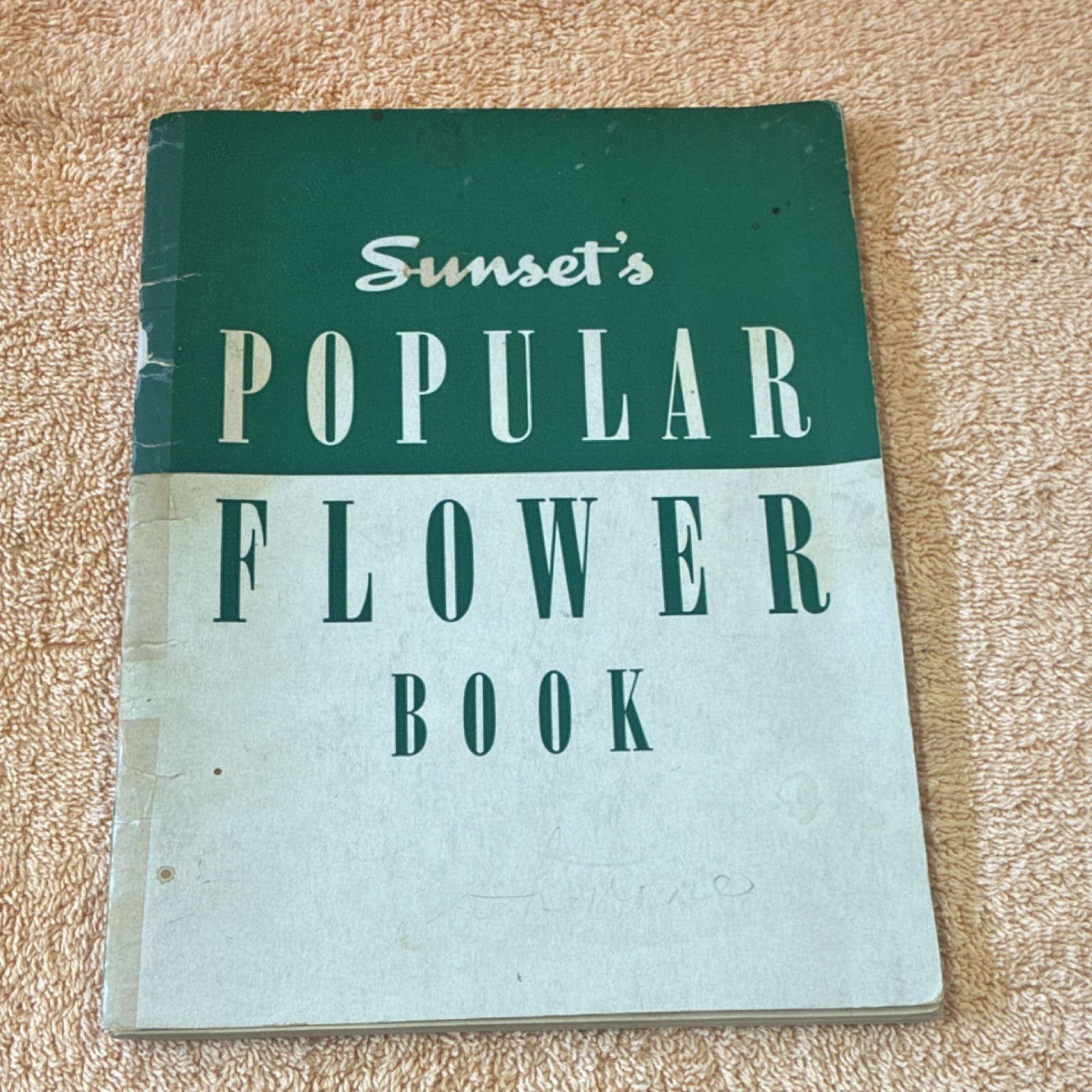 Vintage 1940 Sunset’s Popular Flower Book + 1947 Portland Oregon Garden Ephemera