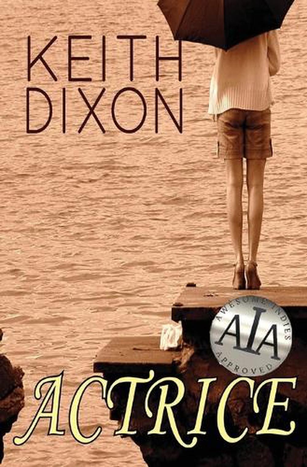Actrice by Keith Dixon (French) Paperback Book