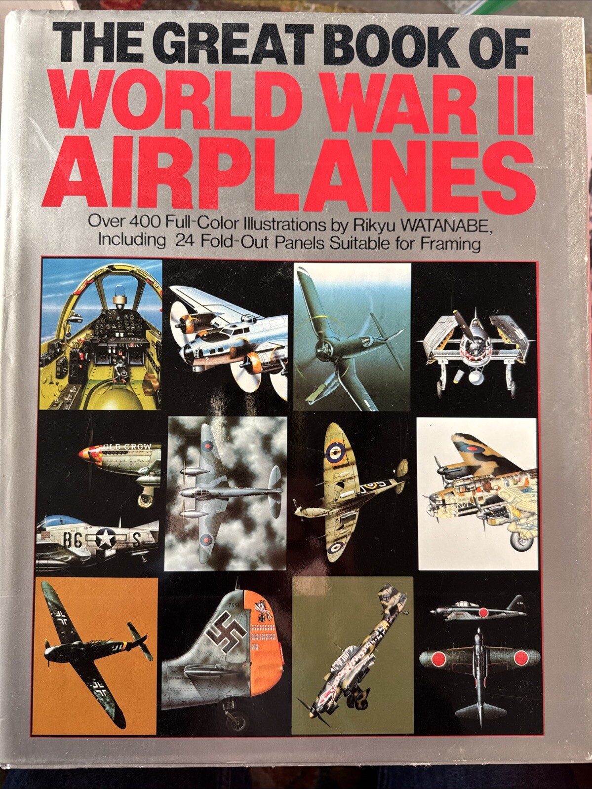 The Great Book Of World War II Airplanes – 400 Illustrations / 24 fold-outs- HC