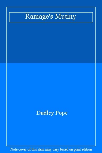 Ramage’s Mutiny By Dudley Pope. 9780006152859