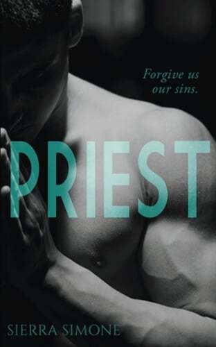 Priest: A Love Story by Sierra Simone: Used