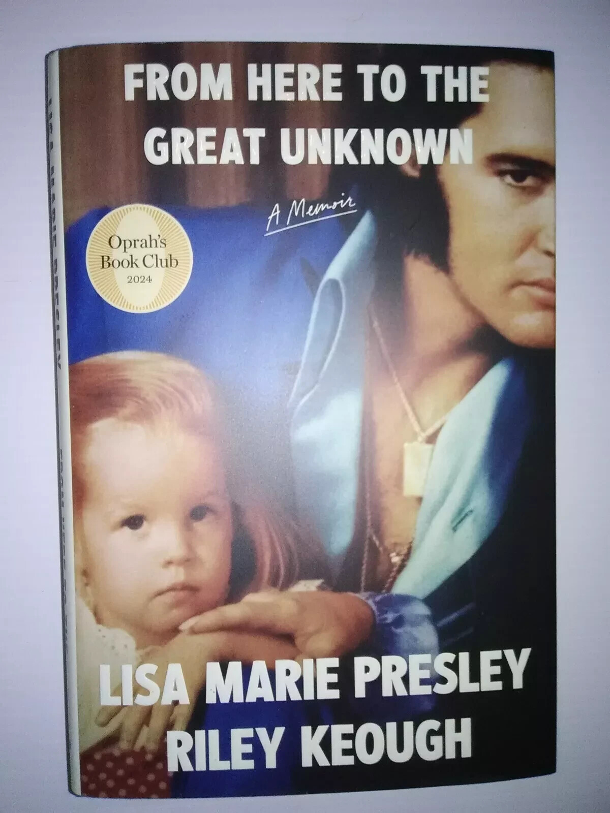 FROM HERE To The GREAT UNKNOWN HB/DJ By Lisa Marie Presley (9780593733875) LN