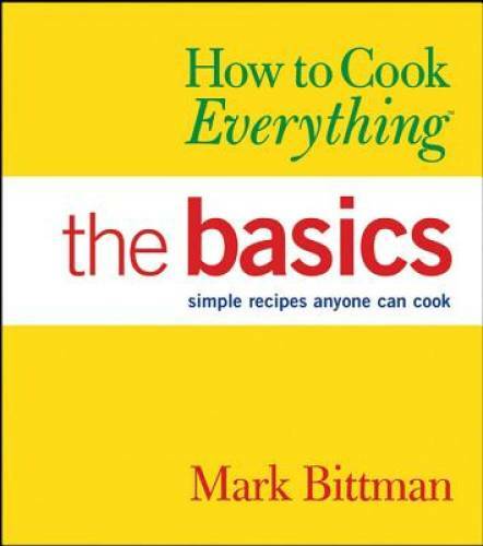 How to Cook Everything: The Basics (How to Cook Everything Series) – GOOD