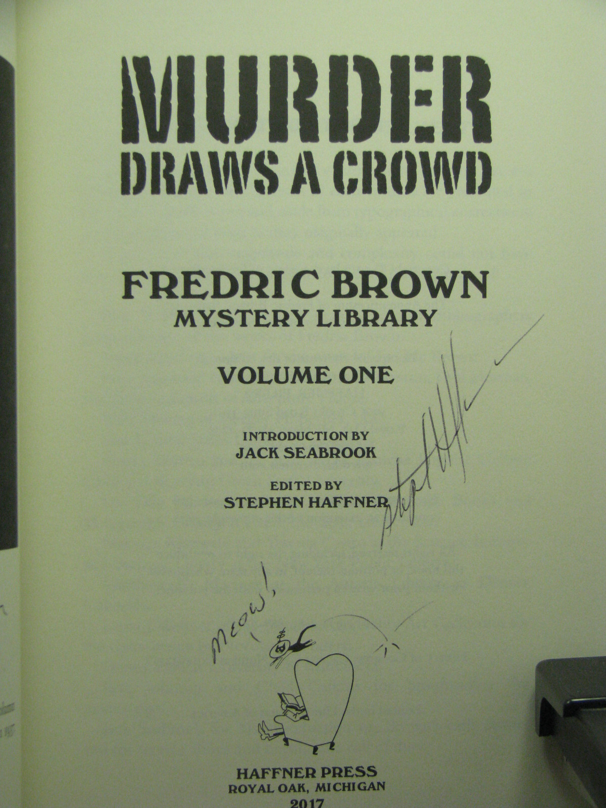 1st,signed SH,Fredric Brown Mystery Library 1: Murder Draws a Crowd,Haffner,2017