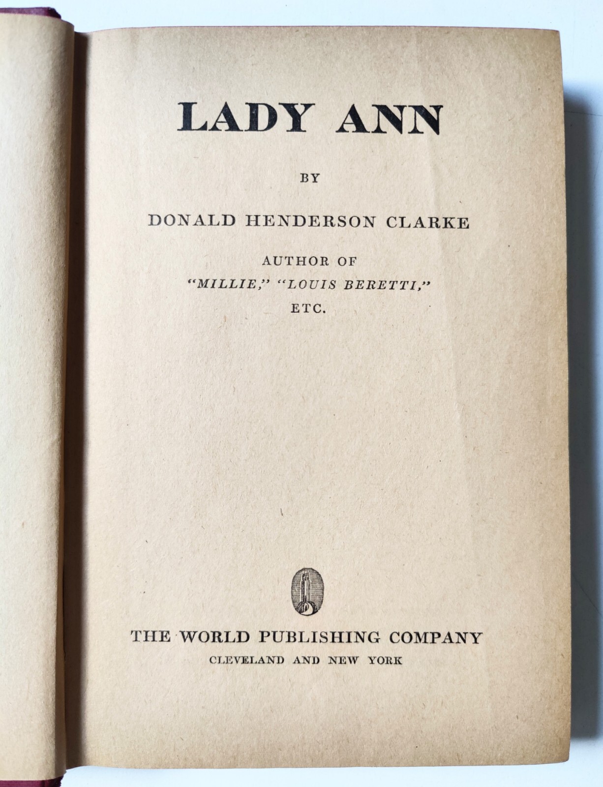 Lady Ann – Donald Henderson Clarke – Tower Books 1st Edition – 1946