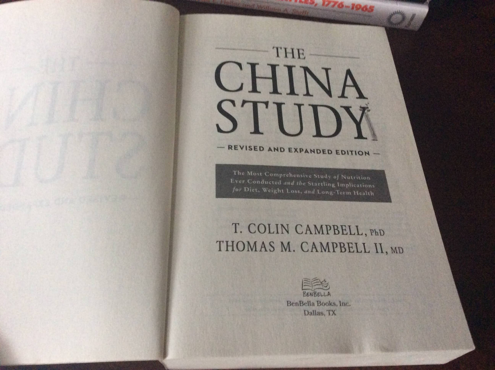 The China Study: Revised and Expanded Edition By T. Colin Campbell 2016 PB VG