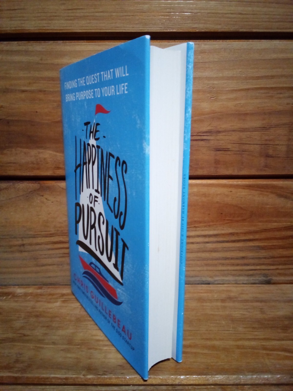 (C26BH) “THE HAPPINESS OF PURSUIT” – CHRIS GUILLEBEAU / HC – DJ / FIRST EDITION