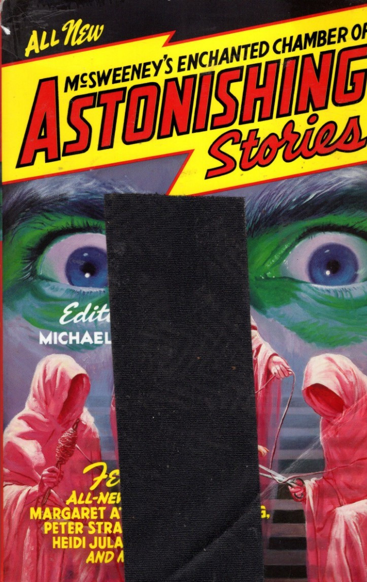 McSweeney’s Enchanted Chamber of Astonishing Stories