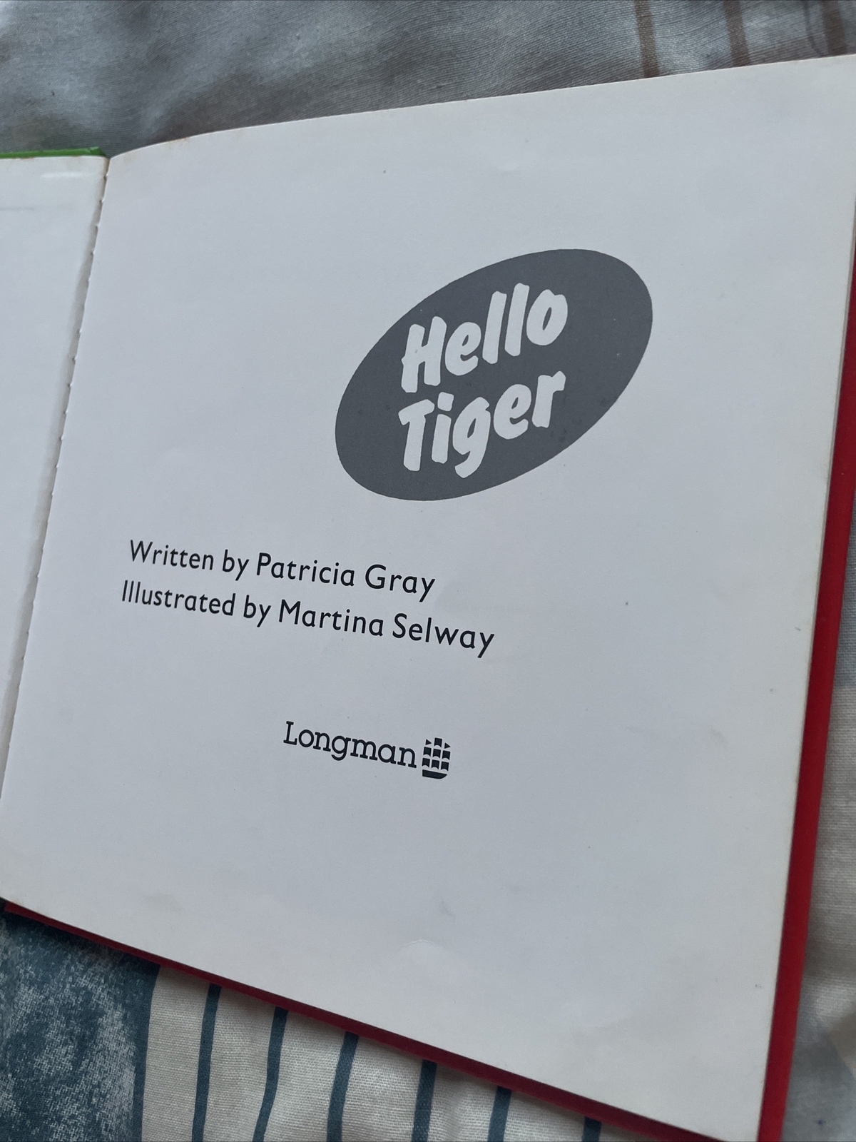 LONGMAN. HELLO TIGER. 17 BY 17CM 0582390761