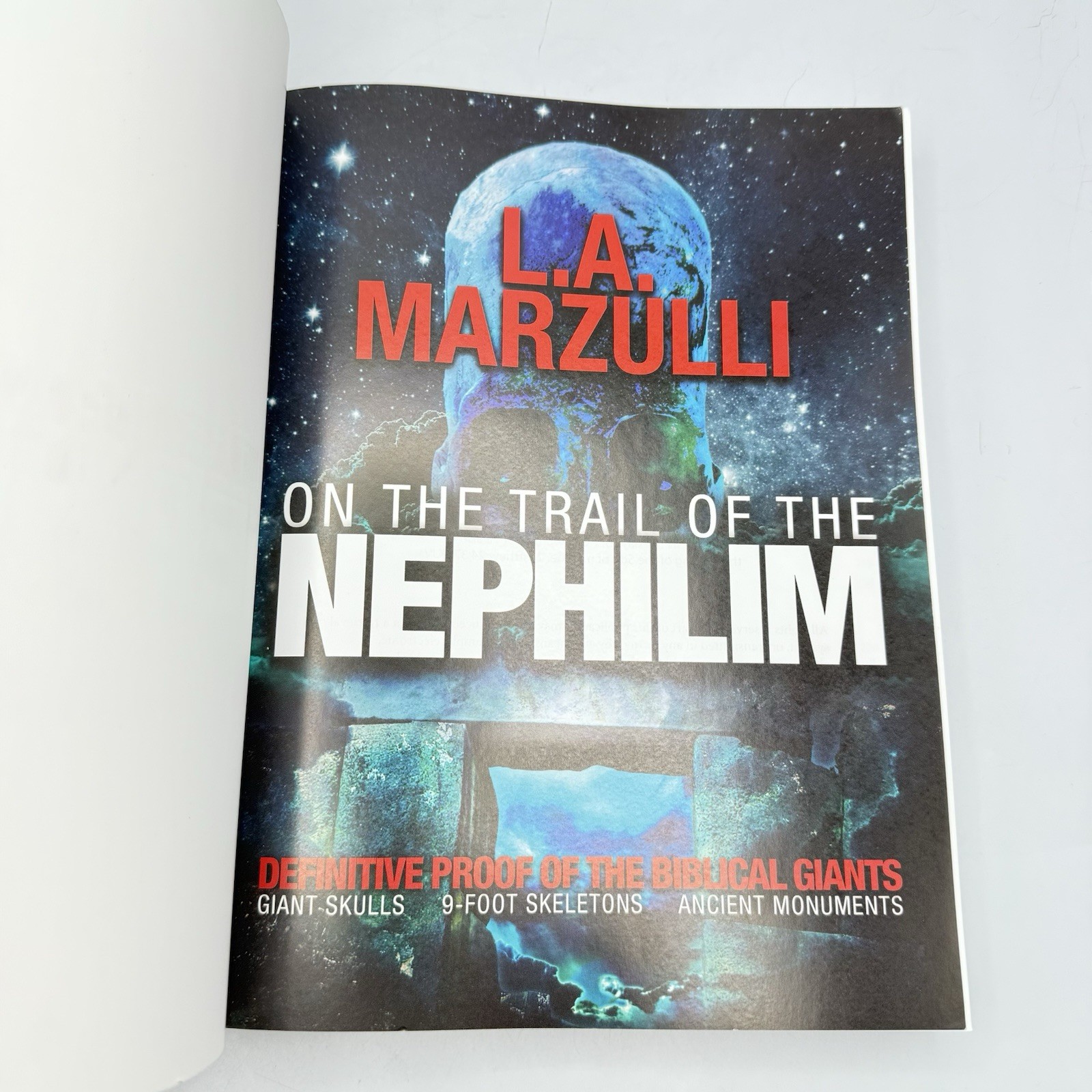 On The Trail Of The Nephilim by L.A. Marzulli Paperback 2019