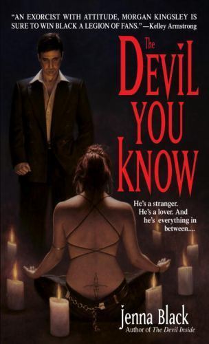 The Devil You Know; Morgan Kingsley, Exorcis- 0553590456, paperback, Jenna Black