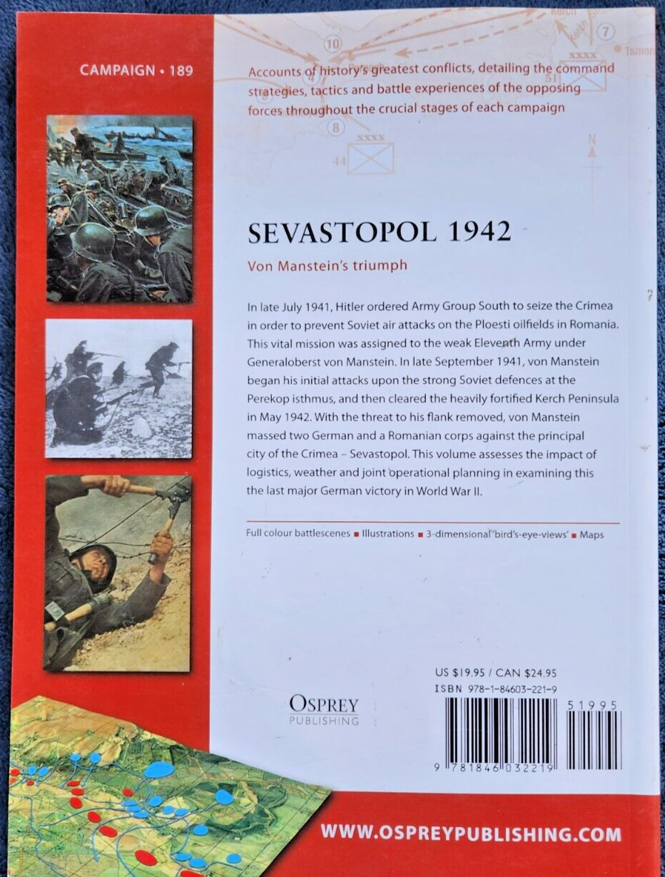Osprey Campaign 189: Sevastopol 1942, Von Manstein’s Triumph by Robert Forczyk