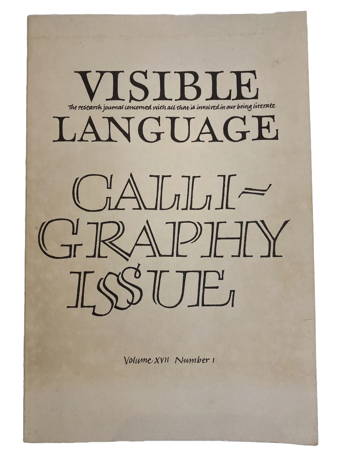 Visible Language journal Calligraphy Special Issue Volume XVII Number 1 1983
