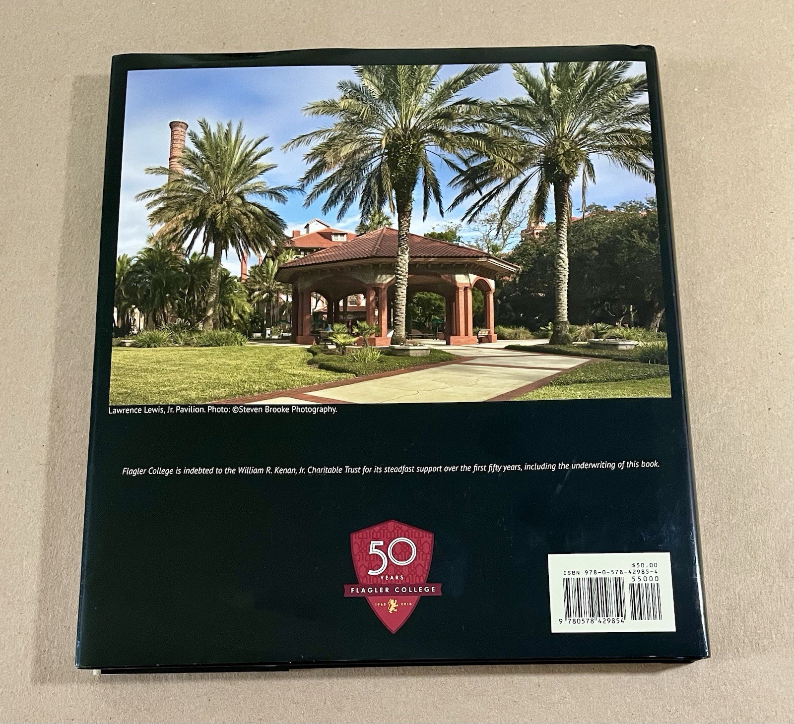 Flagler College: The First Fifty Years, 1928-2018, St. Augustine, FL, HC/DJ, VG+