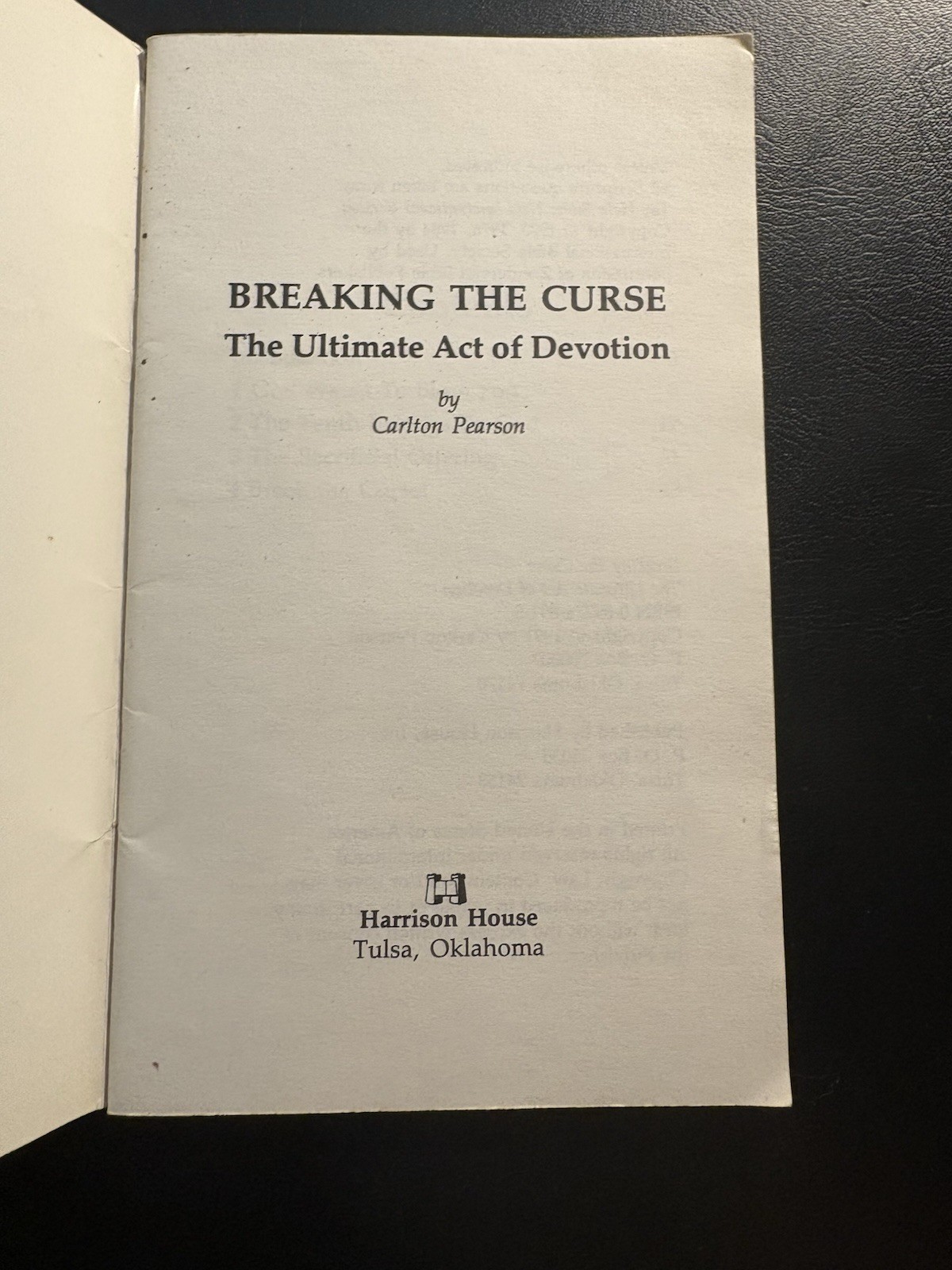 Breaking the Curse Carlton Pearson 1991 Harrison House Tithing Prosperity Gospel