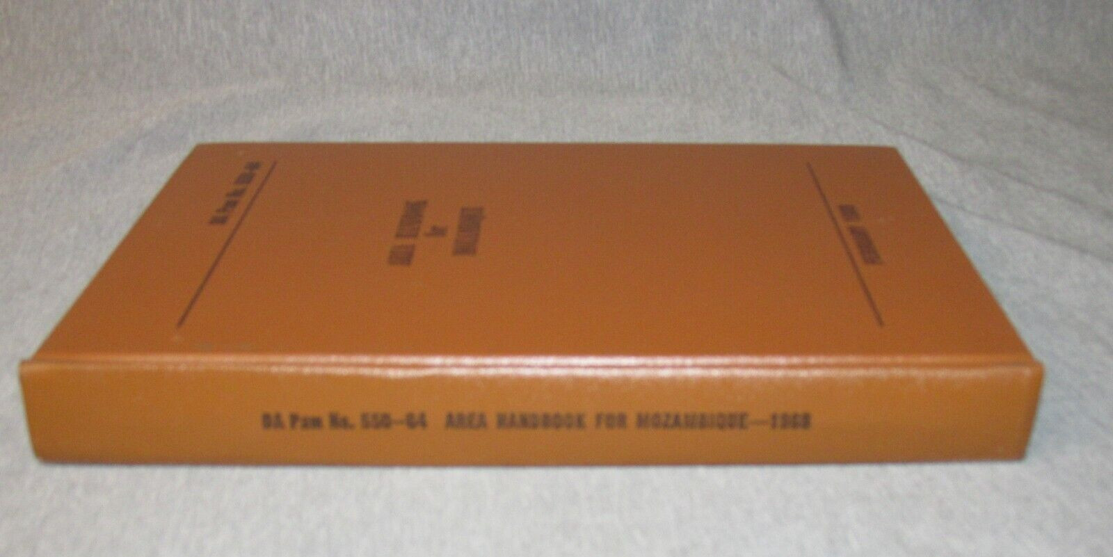AREA HANDBOOK FOR MOZAMBIQUE 1969 DA PAM 550-64 Hardback