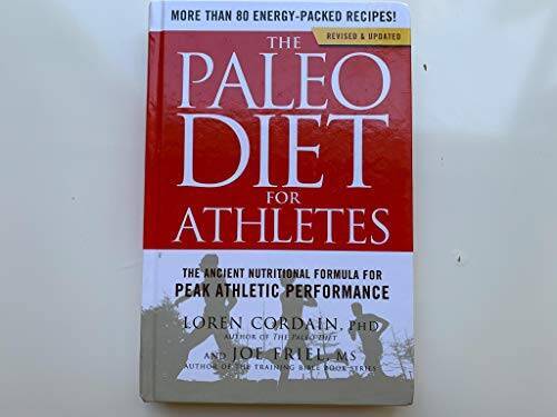 Paleo Diet for Athletes A Nutritional Formula for Peak Athletic – VERY GOOD