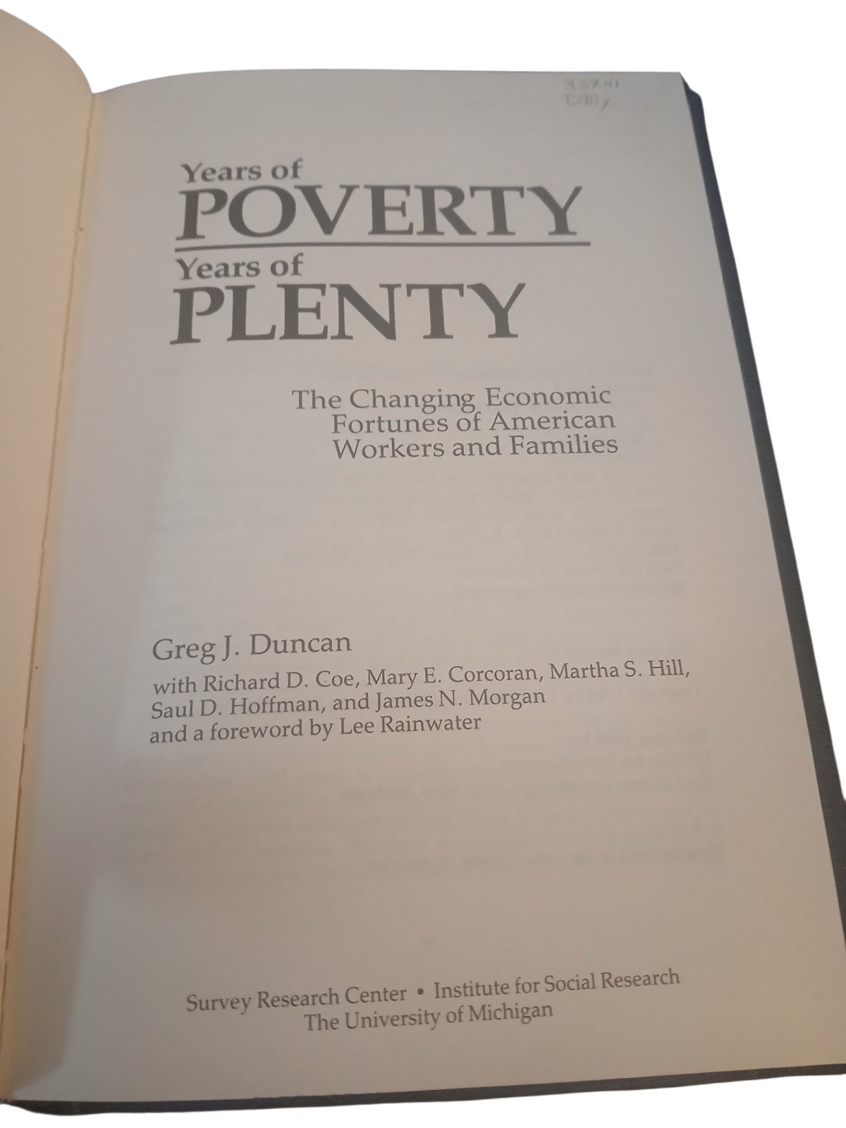Years of Poverty, Years of Plenty by Greg J. Duncan (1984, Hardcover)