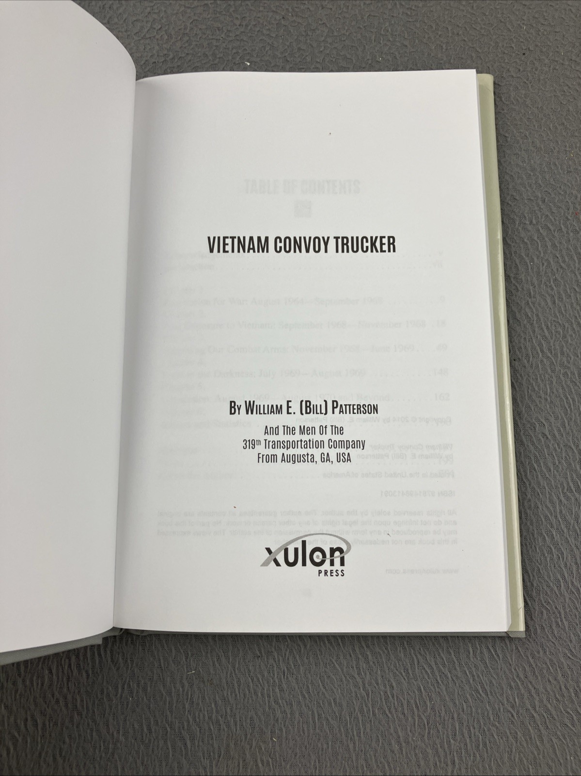 William E (Bill) Patterson Vietnam Convoy Trucker (Hardback) * Signed Copy