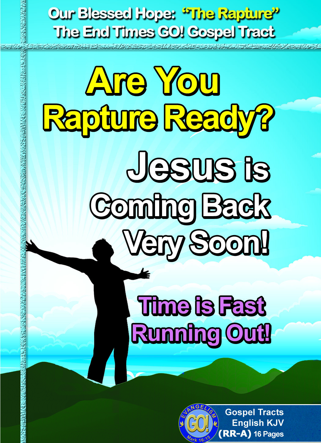 Gospel/Bible Tracts on The RAPTURE. PK of 32 Tracts in 2 Covers, 16 Pages Each